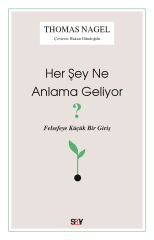 Her Şey Ne Anlama Geliyor?