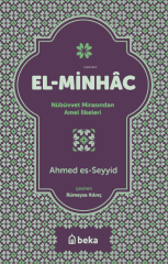 El Minhac - Nübüvvet Mirasından Amel İlkeleri