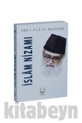Islam Nizamı / Seyyid Ebu'l-a'la El-mevdudi / / 9786054997909