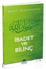 İbadet Ve Bilinç