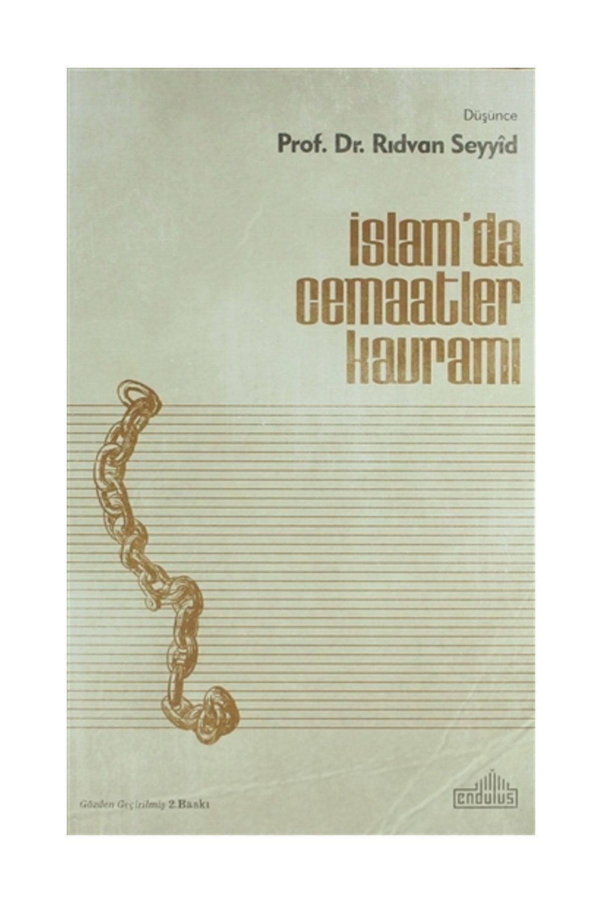 İslamda Cemaatler Kavramı - Rıdvan es-Seyyid