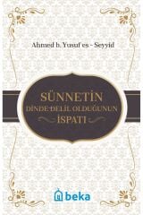 Sünnetin Dinde Delil Olduğunun İspatı