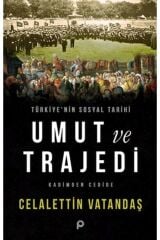 Umut Ve Trajedi