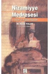 Nizmiyye Medreresi Ve Islamda Eğitim Öğretim