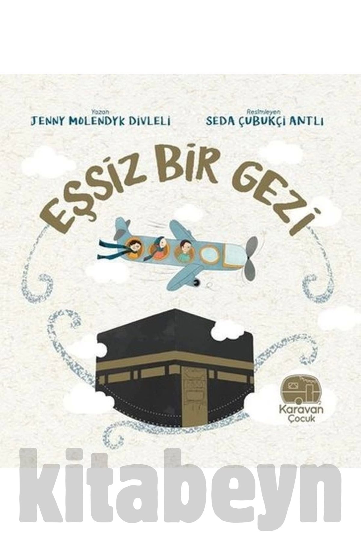Eşsiz Bir Gezi - Mekke