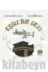 Eşsiz Bir Gezi - Mekke