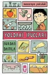 Yoldaki Ipuçları / Maceraya Yolculuk