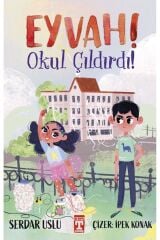 Eyvah! Okul Çıldırdı