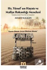 Hz. Yusuf'un Hayatı Ve Maliye Bakanlığı Meselesi
