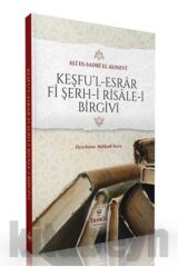 Keşfu’l Esrar Fi Şerh-i Risale-i Birgivi Ali es-Sadri el-Konevi