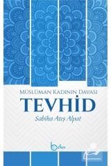 Müslüman Kadının Davası Tevhid