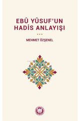 Ebû Yûsuf’un Hadis Anlayışı