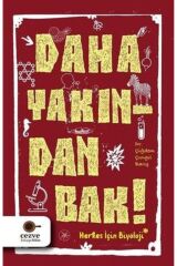 Daha Yakından Bak!