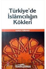 Türkiye'de Islamcılığın Kökleri