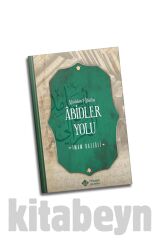 Abidler Yolu (minhacul Abidin) (ciltli)