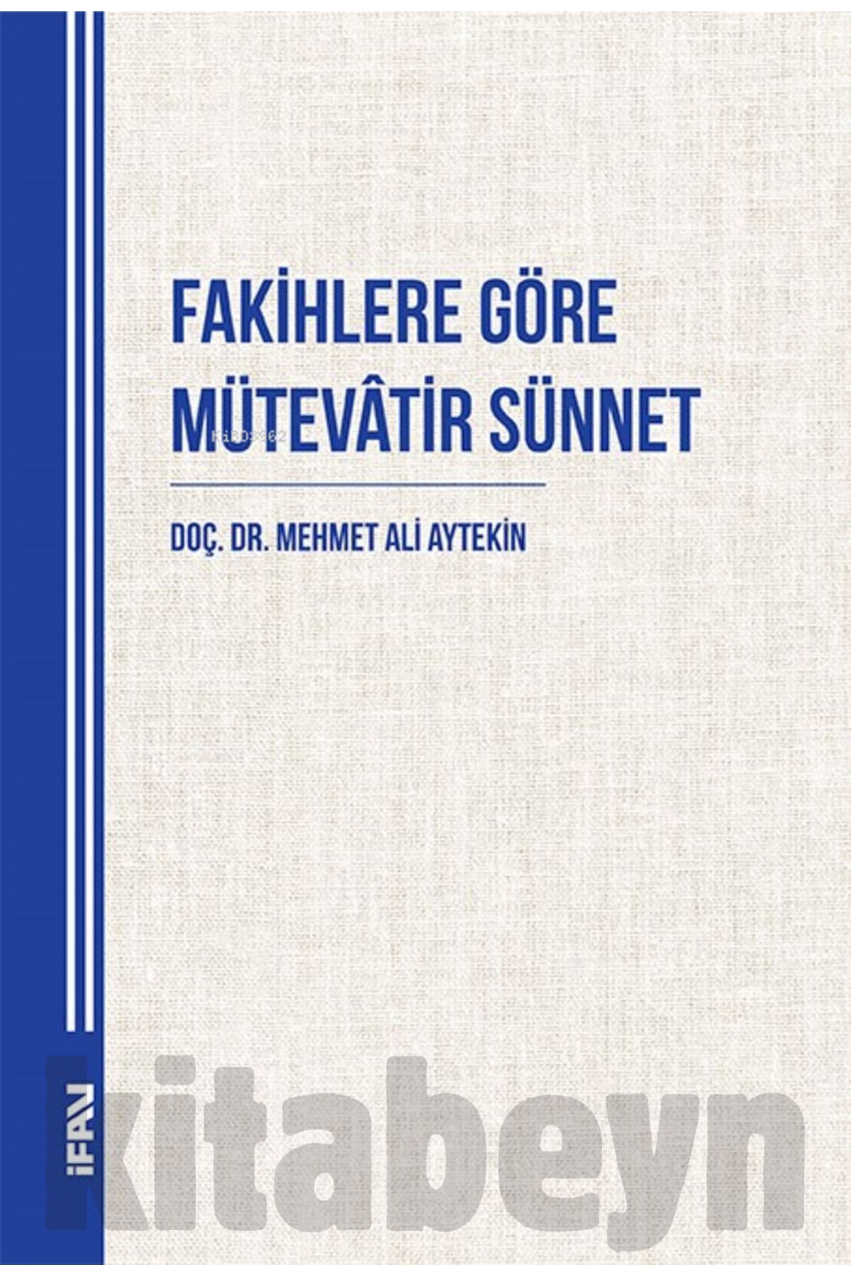 Fakihlere Göre Mütevâtir Sünnet