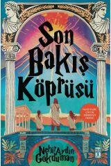 Son Bakış Köprüsü Nehir Aydın Gökduman