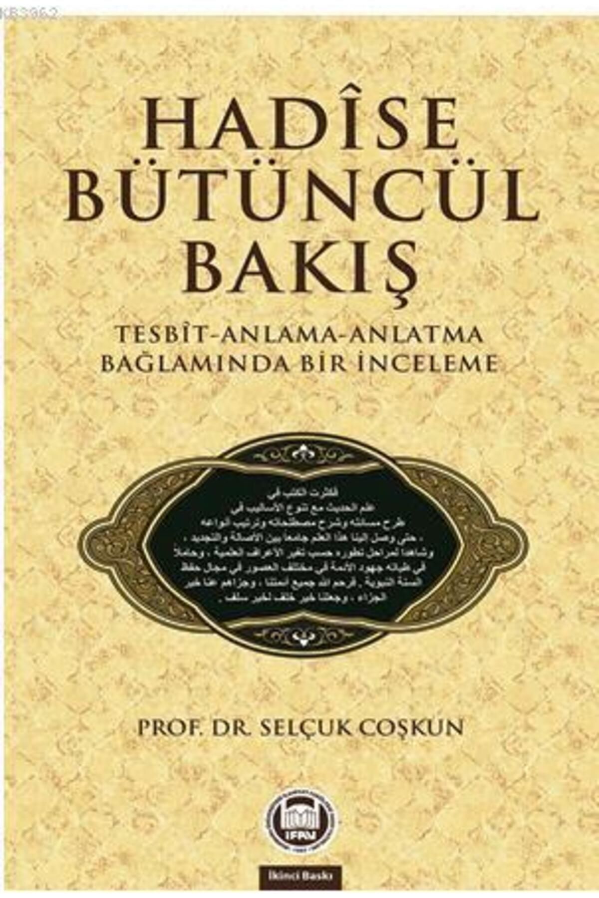 Hadise Bütüncül Bakış