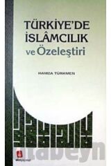 BSRL  Türkiye'de Islamcılık ve Özeleştiri - Hamza Türkmen