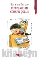 Kitaplardan Korkan Çocuk