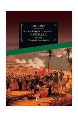 Bilim İle Siyaset Arasında Hatıralar ( 20 ) / İbn-i Haldun