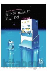Gökevi Hayalet Gezileri Gökevi Hayalet Gezileri Sakana Sakatsuki