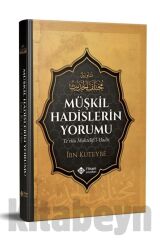 Müşkil Hadislerin Yorumu (ciltli)