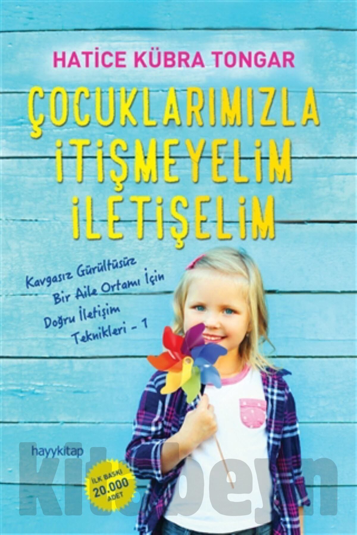 Çocuklarımızla Itişmeyelim Iletişelim