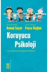 Koruyucu Psikoloji kitabı - Kemal Sayar - Timaş Yayınları