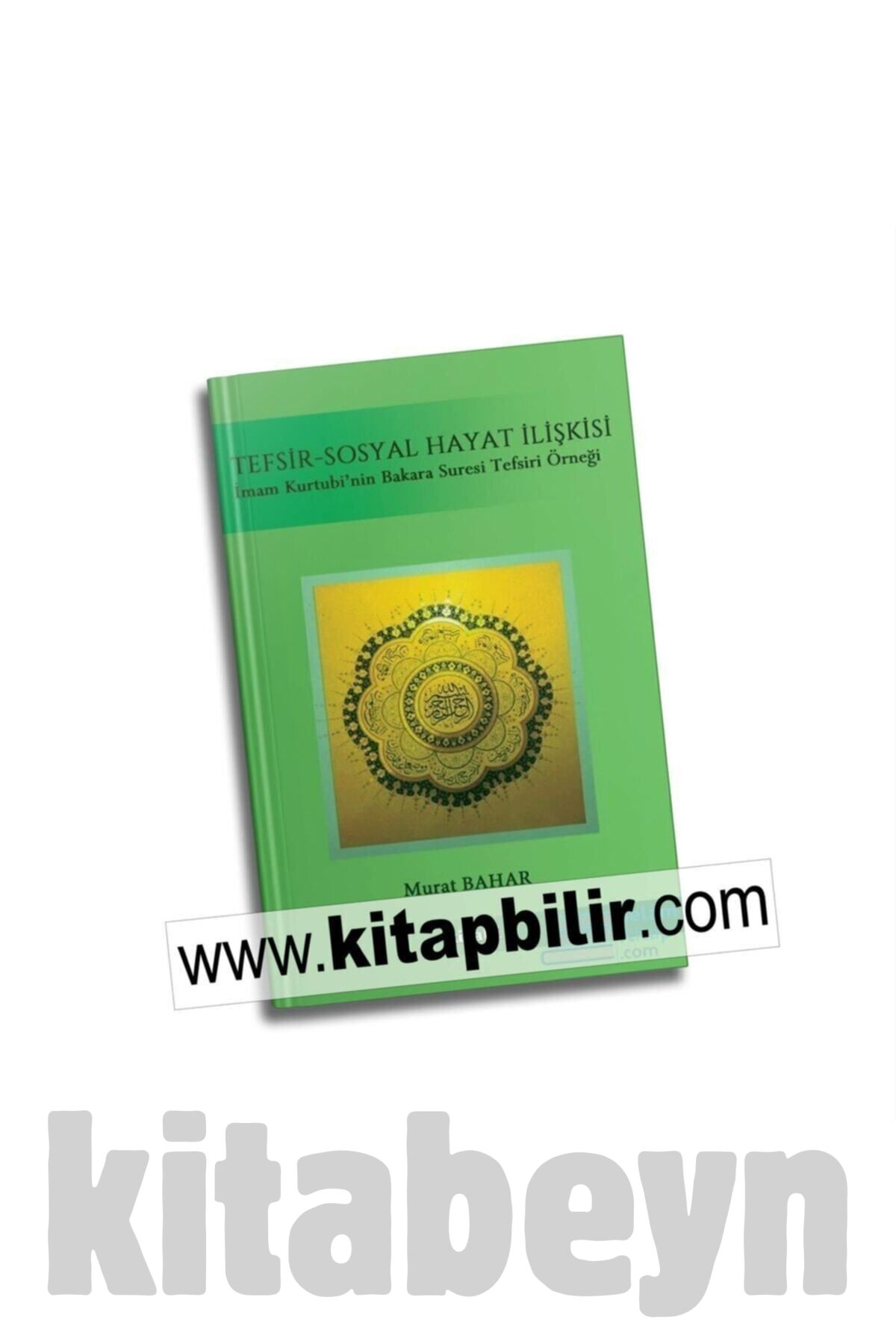 Tefsir-sosyal Hayat Ilişkisi