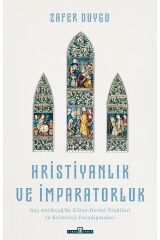 Hristiyanlık Ve Imparatorluk