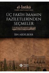 Üç Fakih İmamın Faziletlerinden Seçmeler / İbn Abdilberr / İtisam Yayınları / 9786258003406