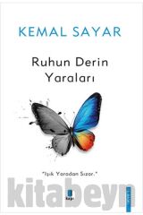 Ruhun Derin Yaraları /