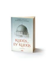 Kudüs... Ey Kudüs