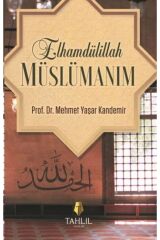 Elhamdülillah Müslümanım