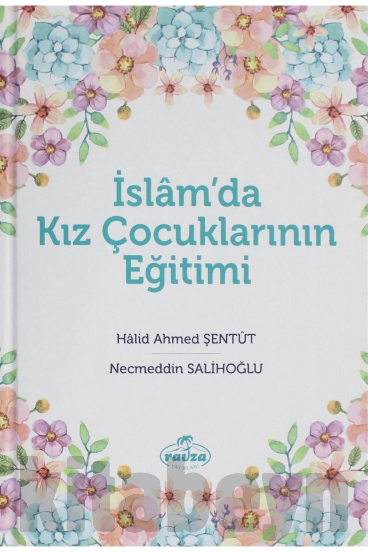 Islam'da Kız Çocuklarının Eğitimi