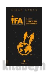 İfa: Insanın Fabrika Ayarları 2. Kitap Ilişkiler Ve Stres / / Sinan