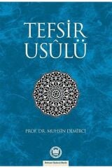 Tefsir Usulü Muhsin Demirci