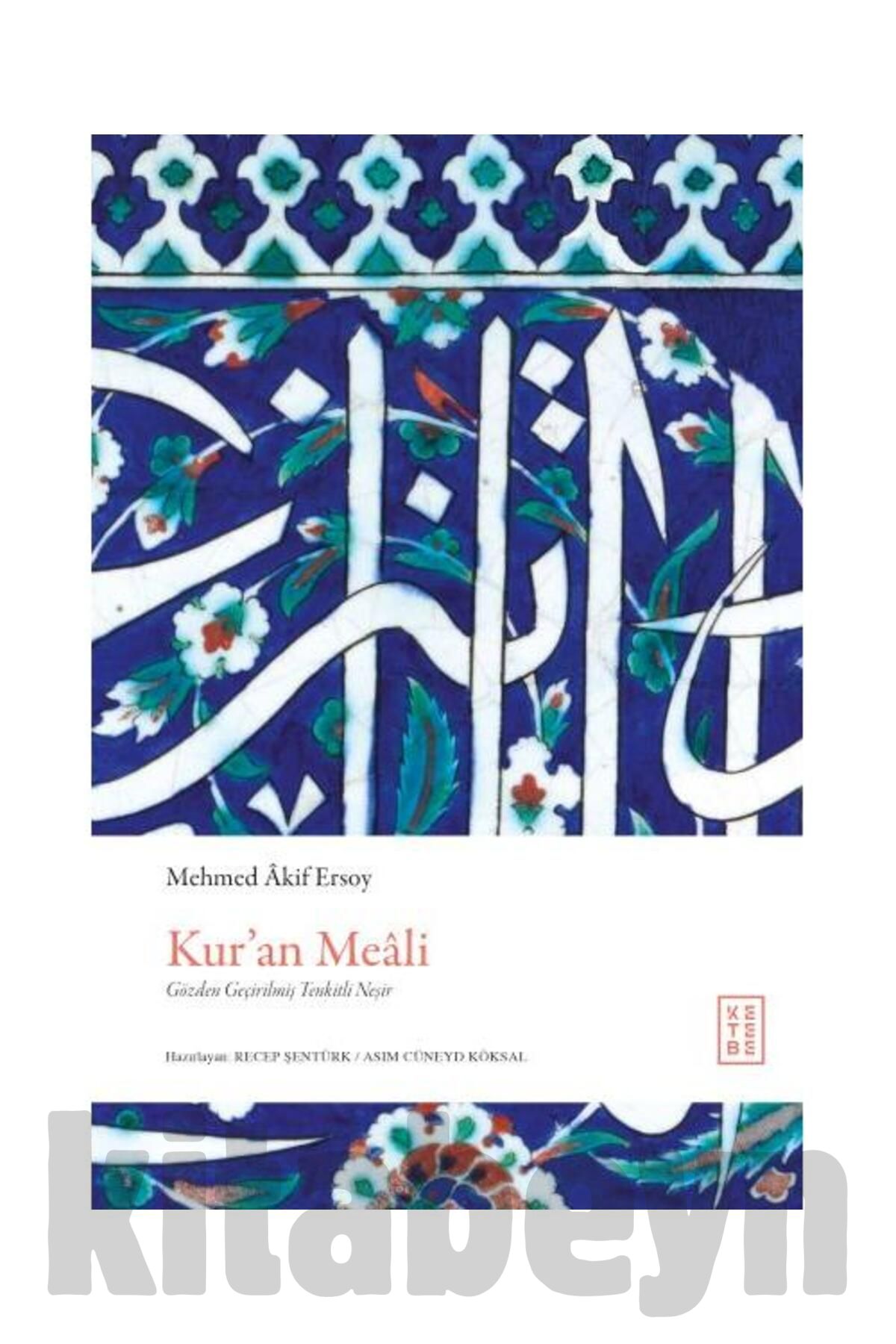 Kur’an Meâli (CİLTLİ) / / Mehmed Akif Ersoy