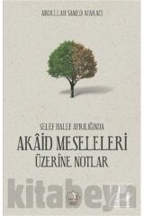 Akaid Meseleleri Üzerine Notlar