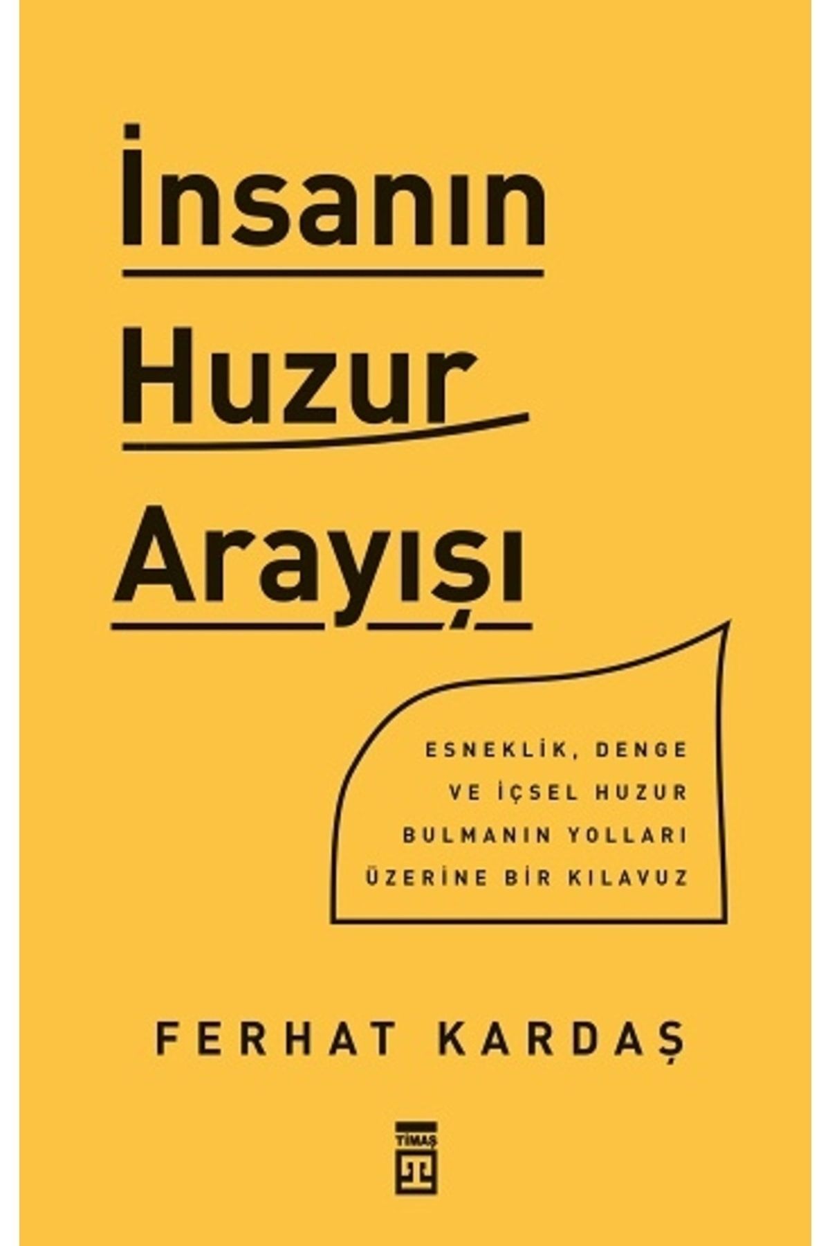 (Kitap) İnsanın Huzur Arayışı