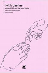İyilik Üzerine / Adam Phillips,Barbara Taylor