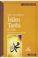 Ana Hatlarıyla Islam Tarihi 1