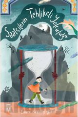 Saatçilerin Tehlikeli Yolculuğu (11+ yaş) (Enver Kubilay Yüksel)