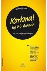Korkma Iyi Bir Annesin