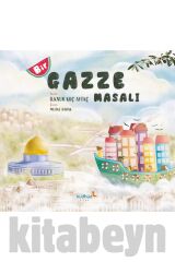 Bir Gazze Masalı