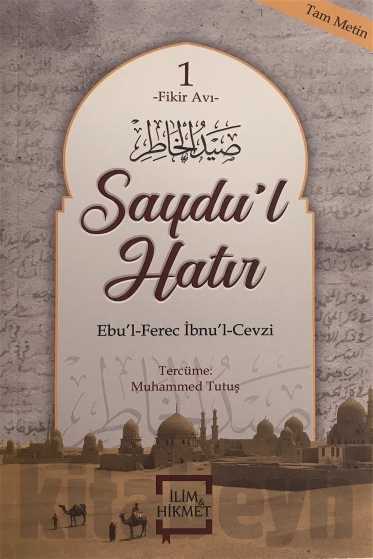 Saydu'l Hatır-fikir Avı 1