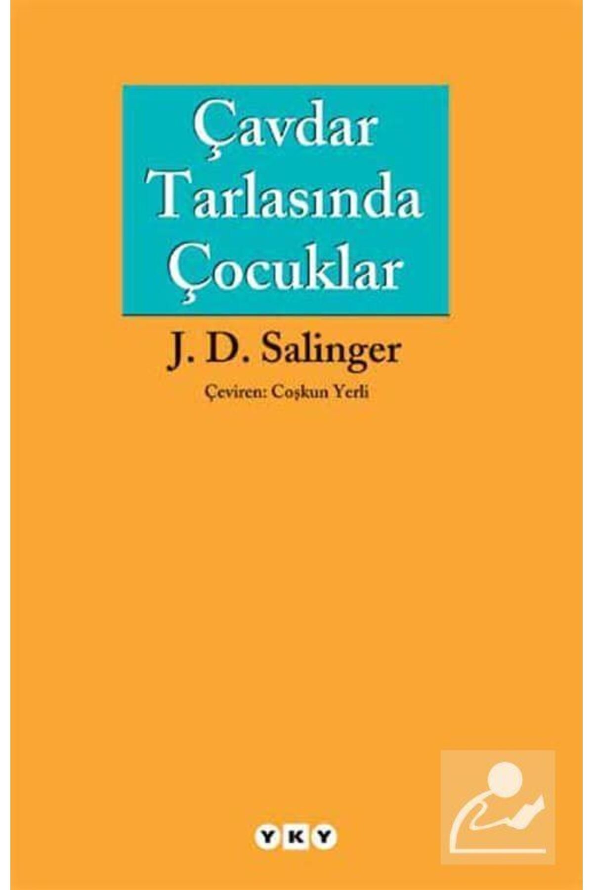 Çavdar Tarlasında Çocuklar - Jerome David Salinger