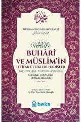 Buhari Ve Müslimin Ittifak Ettiği Hadisler - (KARTON KAPAK) El Lülü Vel Mercan