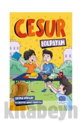 Cesur Bolpayam / / Şeyma Göksay